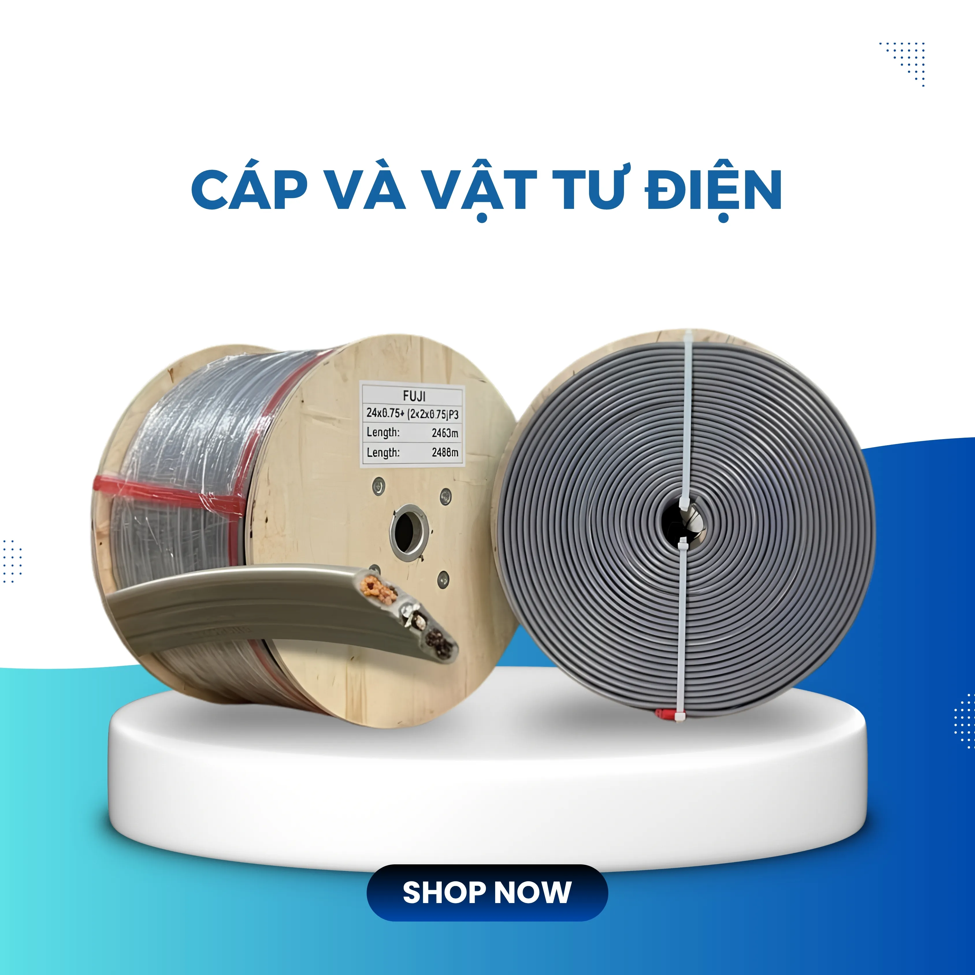 Dây cáp và vật tư điện